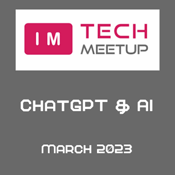 IM Tech Meetup