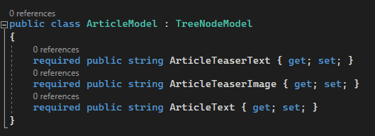 Code snippet defining a C# class named ArticleModel that inherits from TreeNodeModel. The class includes three required public properties: ArticleTeaserText, ArticleTeaserImage, and ArticleText, all of type string with get and set accessors.