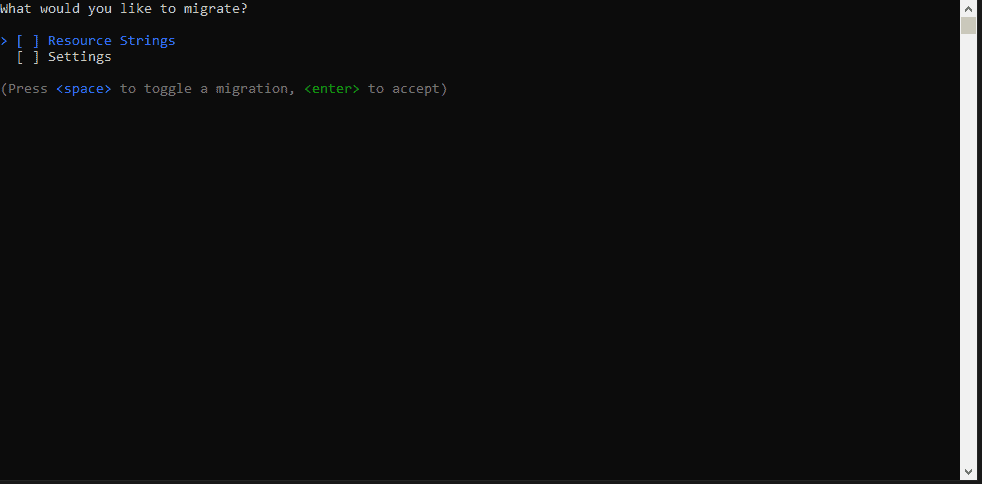 Screenshot of a command-line interface with the prompt 'What would you like to migrate?' and options for 'Resource Strings' and 'Settings.' Instructions indicate pressing 'space' to toggle a migration and 'enter' to accept.