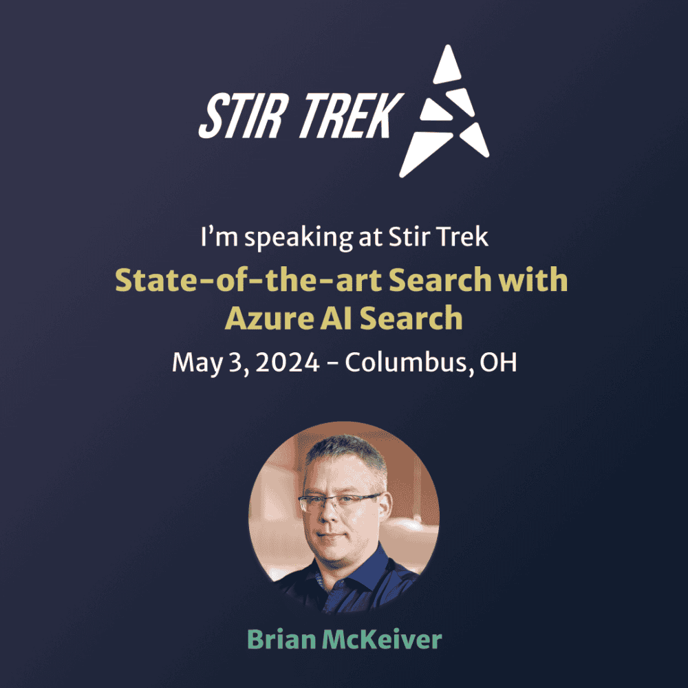 Information about Brian McKeiver's talk at Stir Trek with Stir Trek logo and photo of Brian.