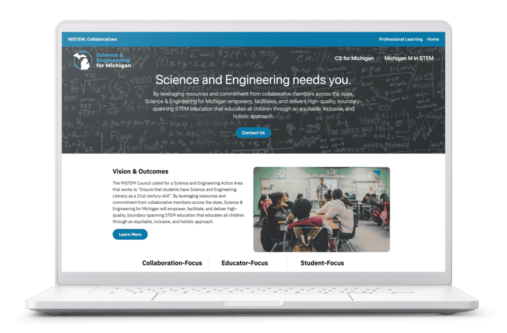 Screenshot of a webpage for a STEM-focused website with the headline 'Science and Engineering Needs You.' The page includes a call-to-action button labeled 'Explore,' a section about the organization, and links to areas such as 'Collaboration Tools,' 'Resource Tours,' and 'Student Focus.' The design features a banner image and a structured, informative layout.