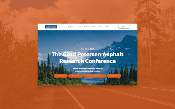 Homepage of the Petersen Asphalt Research Conference website, featuring a mountain landscape background with event details for the 62nd conference in Laramie, Wyoming, taking place from July 14-17, 2025. Buttons for exhibiting, sponsoring, submitting abstracts, and registering are prominently displayed.