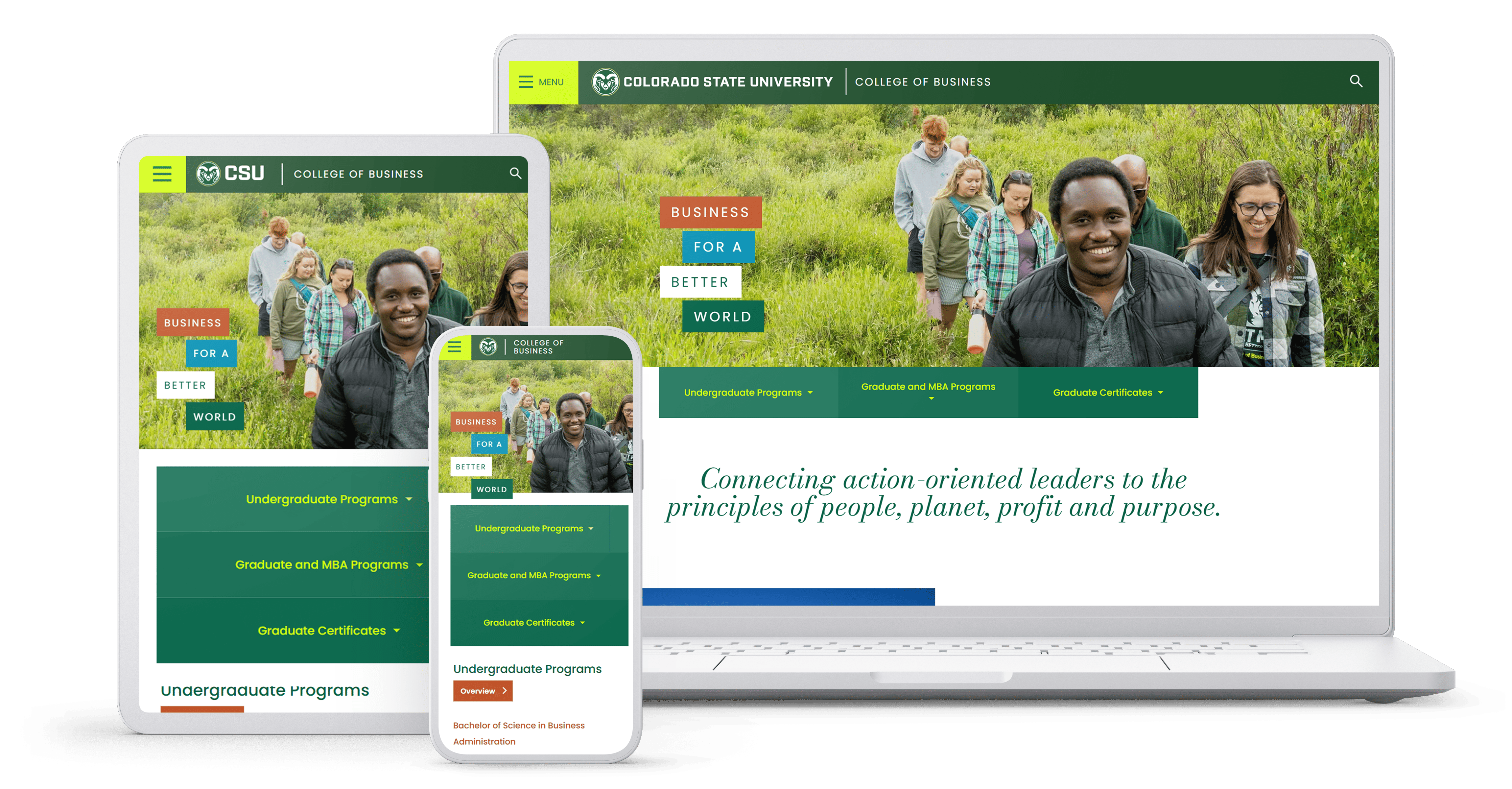 A responsive website mockup for Colorado State University College of Business displayed on a laptop, tablet, and smartphone. The website features a green and white color scheme with images of students outdoors and scenic landscapes. Prominent text reads 'Business for a Better World,' and navigation menus highlight undergraduate, graduate, and certificate programs.