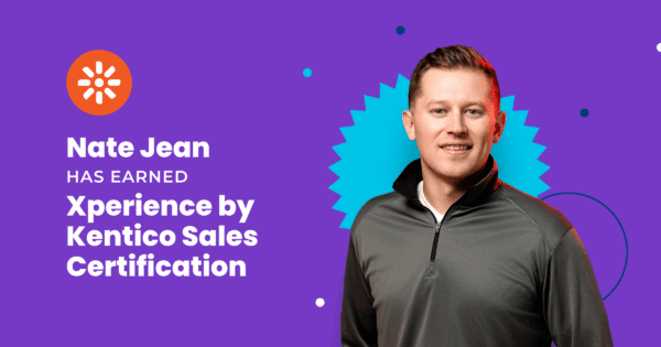 Nate Jean smiling in front of a purple background with the Kentico logo and text that reads “Nate Jean has earned Xperience by Kentico Sales Certification.