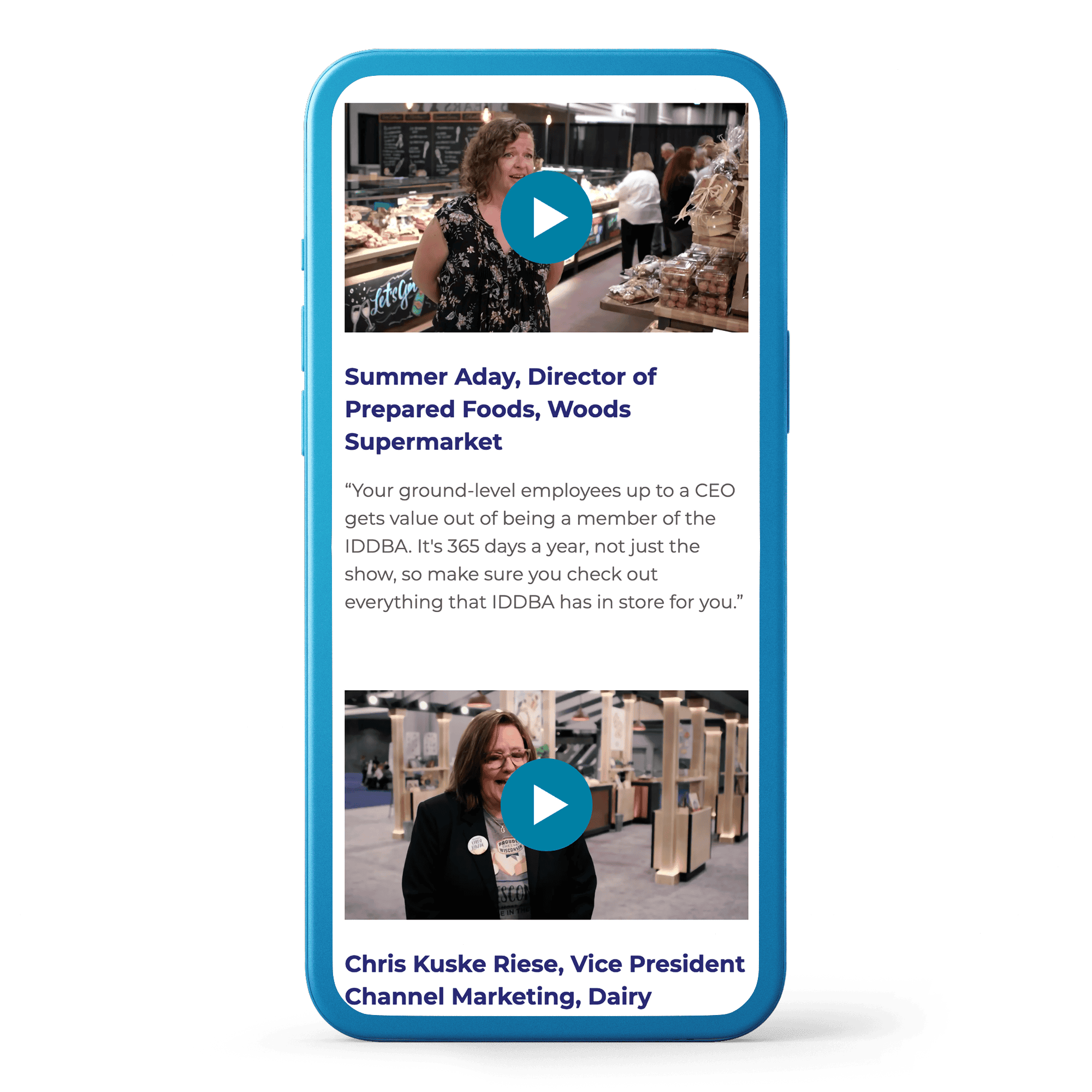 Smartphone showing IDDBA member testimonial videos with quotes and speaker names in a vertical mobile layout.