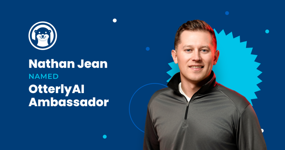 Nathan Jean, BizStream team member, pictured smiling beside text reading “Nathan Jean Named OtterlyAI Ambassador,” with OtterlyAI branding elements in the background.