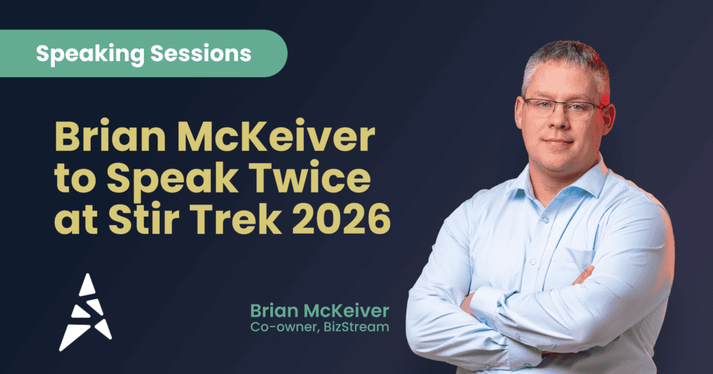 Brian McKeiver, Co-owner of BizStream, speaking sessions graphic for Stir Trek 2026