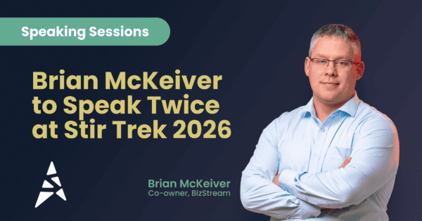 Brian McKeiver, Co-owner of BizStream, speaking sessions graphic for Stir Trek 2026