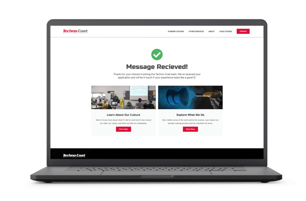 Laptop displaying the Techno-Coat job application confirmation page, with a "Message Received" thank you note and links to learn about company culture and services.