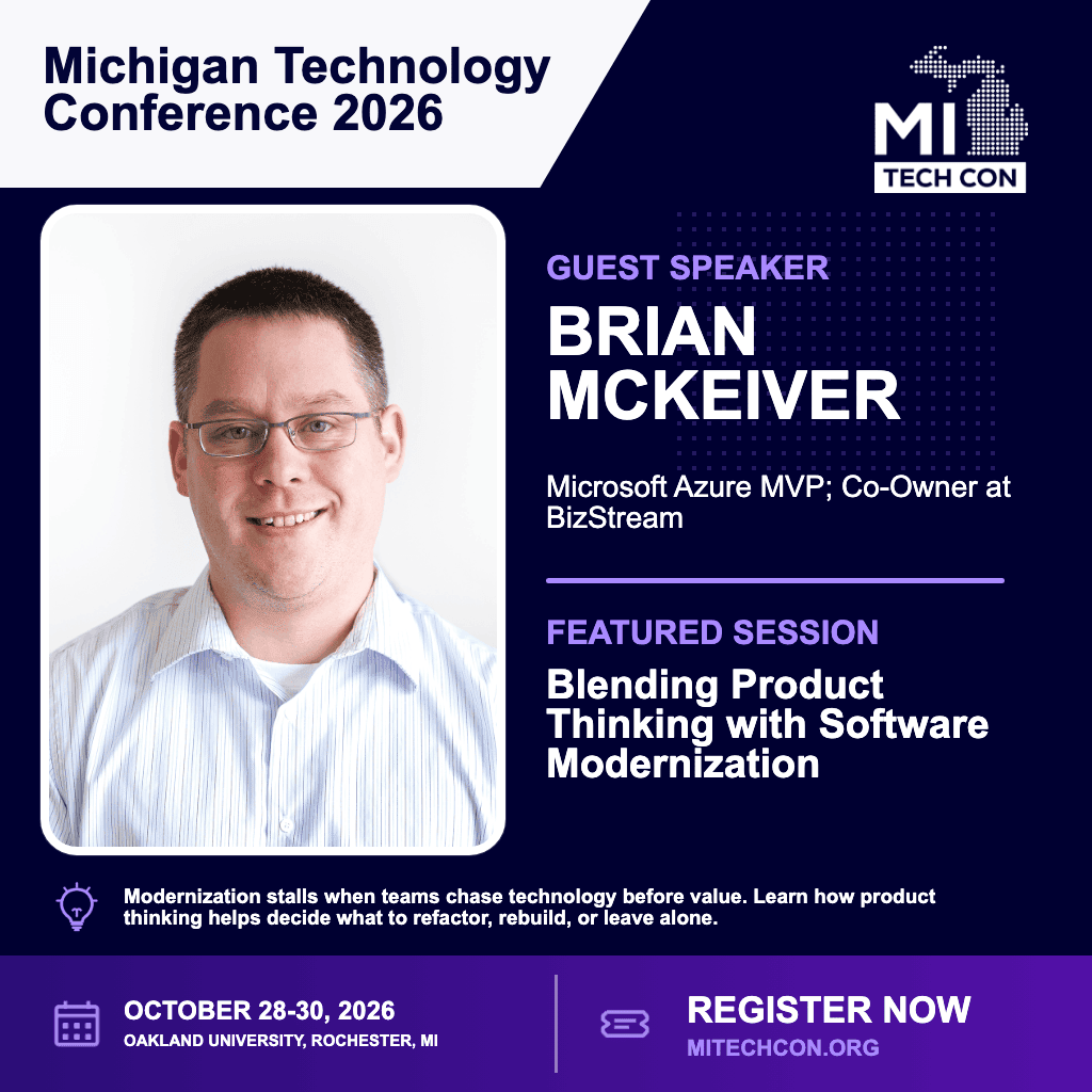 Brian McKeiver, Co-Owner at BizStream, speaking at MITechCon 2026 on blending product thinking with software modernization